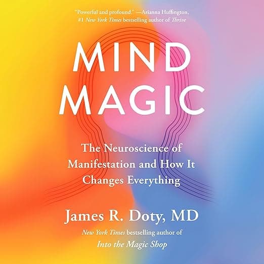 Mind Magic by James Doty